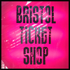 Bristol Ticket Shop