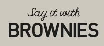 Say It With Brownies