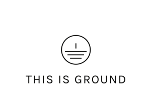 This Is Ground