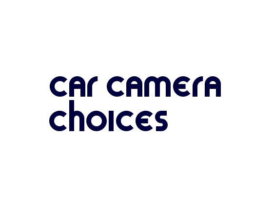 Valid Car Camera Choices Discount and Voucher Codes