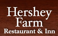 Hershey Farm Restaurant & Inn